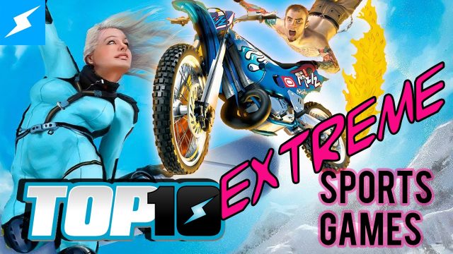 Top 10 EXTREME Sports Games!